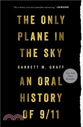 Only Plane in the Sky ― An Oral History of 9/11