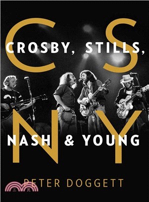 CSNY ― Crosby, Stills, Nash and Young