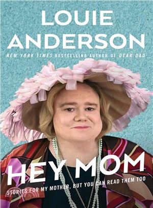 Hey Mom ― Stories for My Mother, but You Can Read Them Too