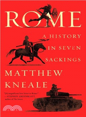 Rome ― A History in Seven Sackings