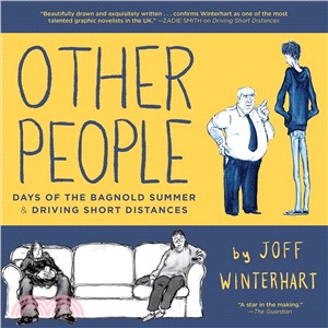 Other People ― Days of the Bagnold Summer & Driving Short Distances