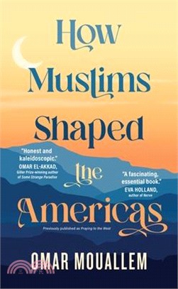 How Muslims Shaped the Americas