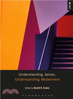 Understanding James, Understanding Modernism