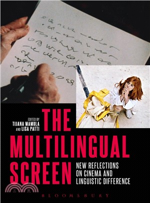 The Multilingual Screen ― New Reflections on Cinema and Linguistic Difference