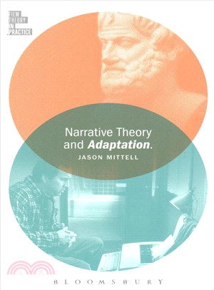 Narrative Theory and Adaptation