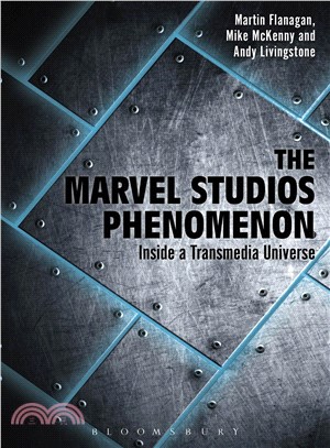 The Marvel Studios Phenomenon ─ Inside a Transmedia Universe