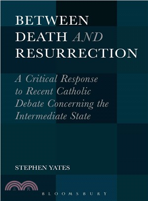 Between Death and Resurrection ─ A Critical Response to Recent Catholic Debate Concerning the Intermediate State