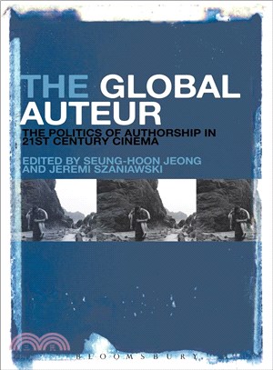 The Global Auteur ─ The Politics of Authorship in 21st Century Cinema