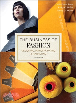 The Business of Fashion ─ Designing, Manufacturing, and Marketing