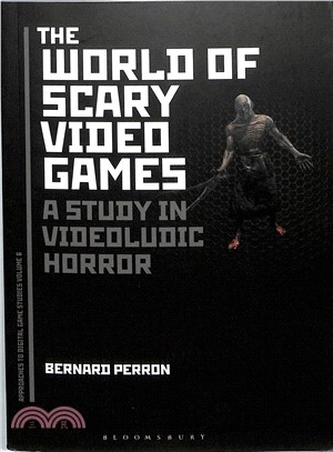 The World of Scary Video Games ― A Study in Videoludic Horror