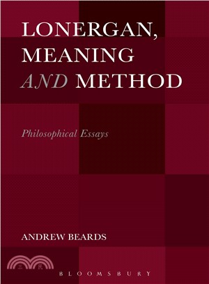 Lonergan, Meaning and Method ─ Philosophical Essays