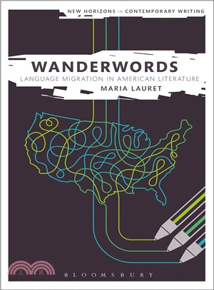 Wanderwords ─ Language Migration in American Literature