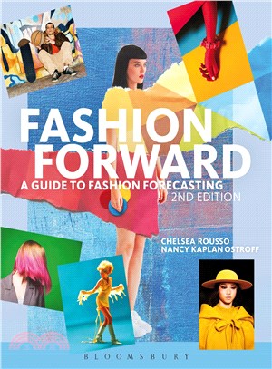 Fashion Forward ─ A Guide to Fashion Forecasting