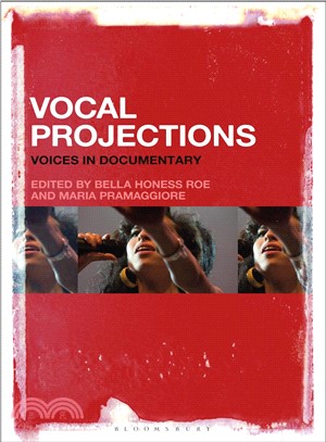 Vocal Projections ― Voices in Documentary