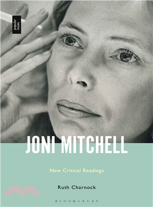 Joni Mitchell ― New Critical Readings