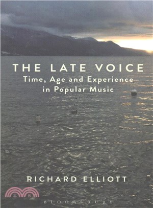 The Late Voice ─ Time, Age and Experience in Popular Music