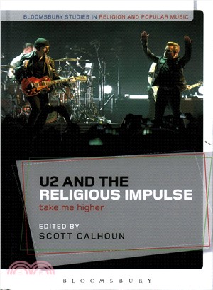 U2 and the Religious Impulse ─ Take Me Higher