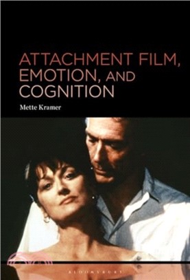 Attachment Film, Emotion, and Cognition