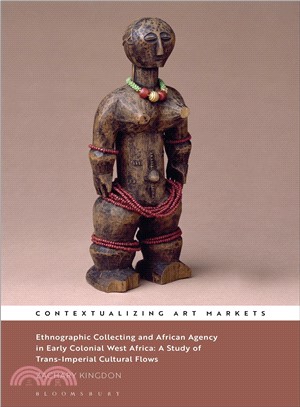 Ethnographic Collecting and African Agency in Early Colonial West Africa ― A Study of Trans-imperial Cultural Flows