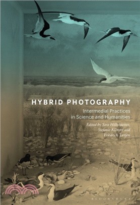 Hybrid Photography ― Intermedial Practice in Science and Humanities