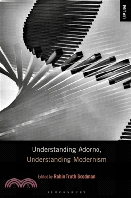 Understanding Adorno, Understanding Modernism