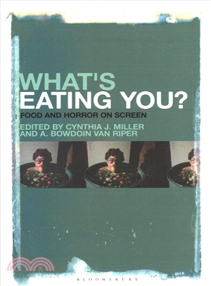 What's Eating You? ― Food and Horror on Screen
