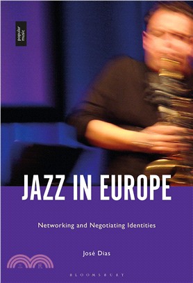 Jazz in Europe ― Networking and Negotiating Identities