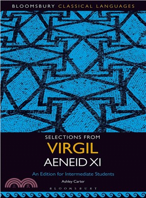 Selections from Virgil Aeneid ― An Edition for Intermediate Students