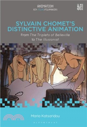 Sylvain Chomet's Distinctive Animation：From The Triplets of Belleville to The Illusionist