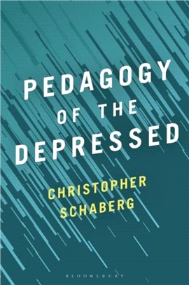 Pedagogy of the Depressed