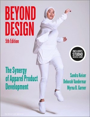 Beyond Design：The Synergy of Apparel Product Development - Bundle Book + Studio Access Card