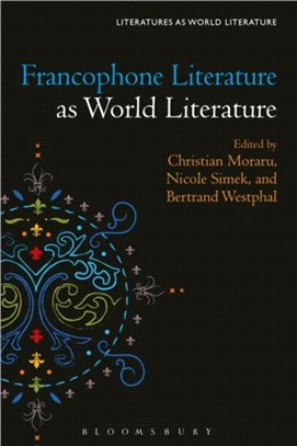 Francophone Literature as World Literature