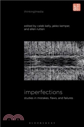 Imperfections：Studies in Mistakes, Flaws, and Failures