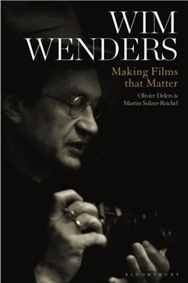 Wim Wenders：Making Films that Matter