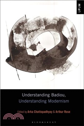 Understanding Badiou, Understanding Modernism