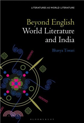 Beyond English：World Literature and India