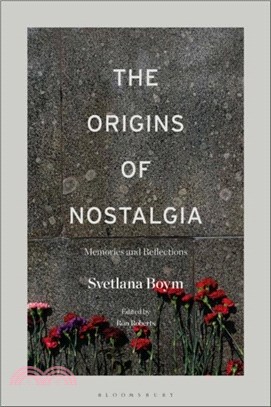 The Origins of Nostalgia：Memories and Reflections