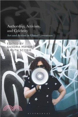 Authorship, Activism and Celebrity：Art and Action in Global Literature