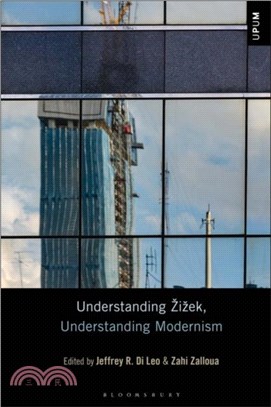 Understanding Zizek, Understanding Modernism