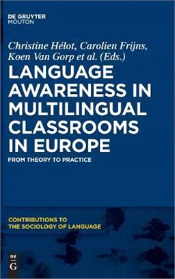 Language Awareness in Multilingual Classrooms in Europe ― From Theory to Practice