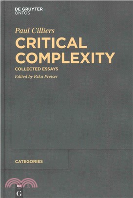 Critical Complexity ― Collected Essays