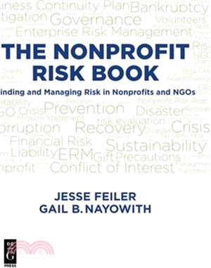 The Nonprofit Risk Book ― Finding and Managing Risk in Nonprofits and Ngos