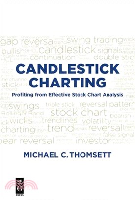 Candlestick Charting ― Profiting from Effective Stock Chart Analysis