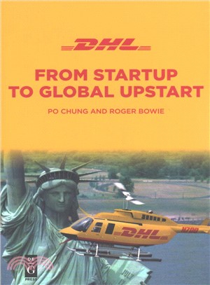 Dhl ― From Startup to Global Upstart
