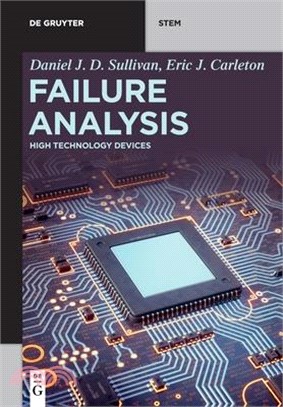 Failure Analysis: High Technology Devices