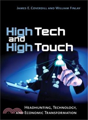 High Tech and High Touch ─ Headhunting, Technology, and Economic Transformation