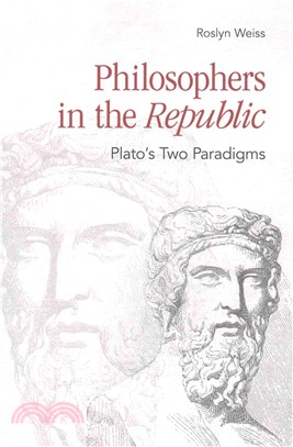 Philosophers in the Republic ― Plato's Two Paradigms