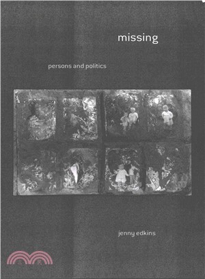 Missing ─ Persons and Politics