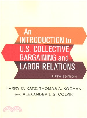 An Introduction to U.S. Collective Bargaining and Labor Relations