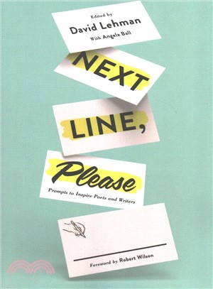 Next Line, Please ― Prompts to Inspire Poets and Writers